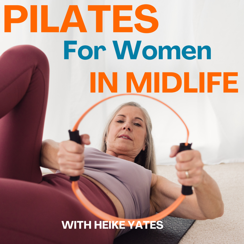 Pilates for women in midlifepodcast