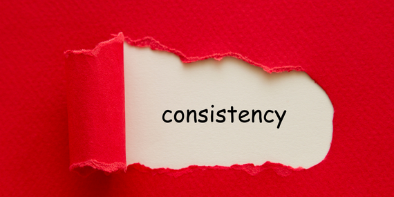 sign saying consistency
